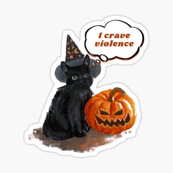 I Crave Violence: Cute Edition Sticker