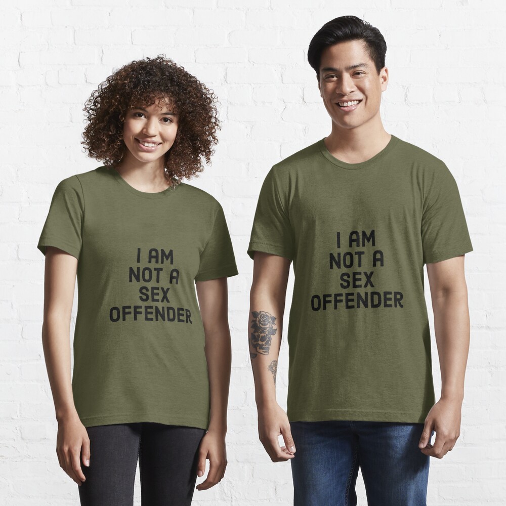 i am not a sex offender shirt