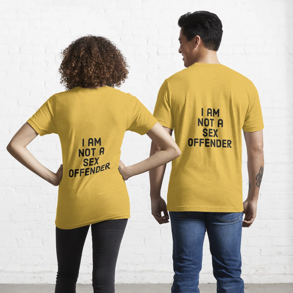 i am not a sex offender shirt