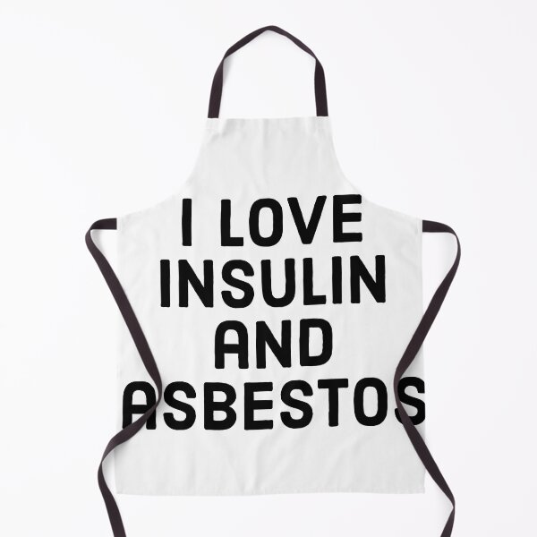 Item preview, insulin and asbestos shirt designed and sold by TipsyTees-net.
