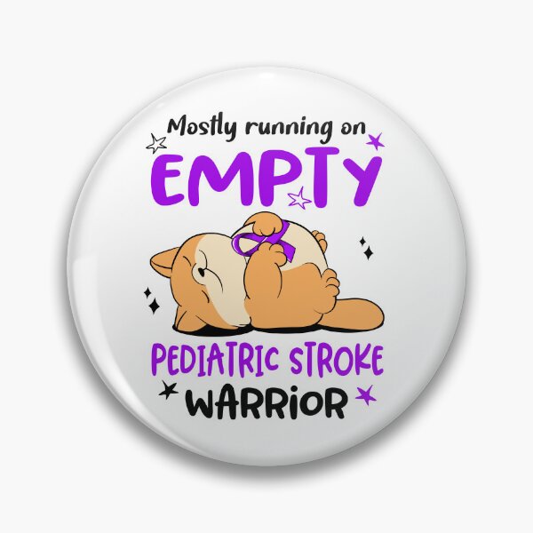 Item preview, Mostly running on Empty Pediatric Stroke Warrior designed and sold by ElizabethS809.