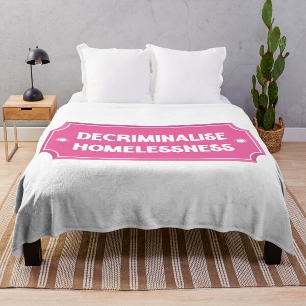 Item preview, Decriminalise Homelessness - Housing For All designed and sold by Picket Club.
