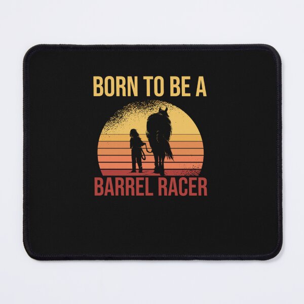 Item preview, BORN TO BE A BARREL RACER BARREL RACING  designed and sold by LillyHauser.