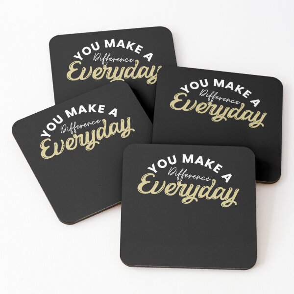 Item preview, You Make A Difference Everyday inspirational quotes designed and sold by MouDantArts.