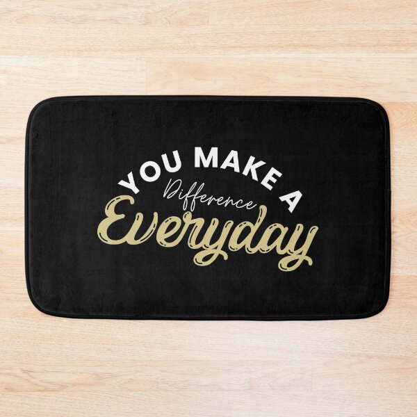 Item preview, You Make A Difference Everyday inspirational quotes designed and sold by MouDantArts.