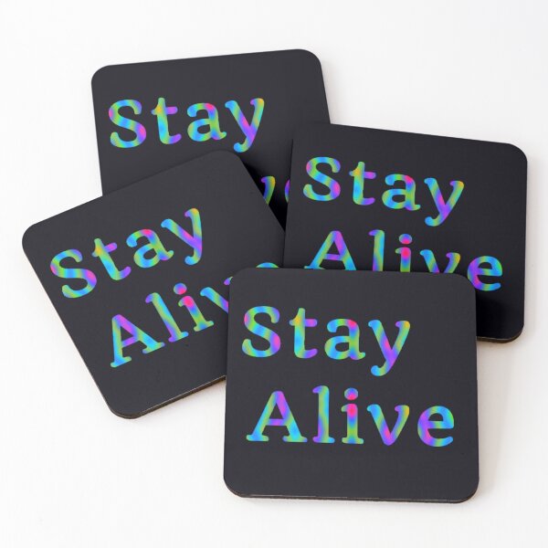 Item preview, Stay Alive  designed and sold by Amanda1775.