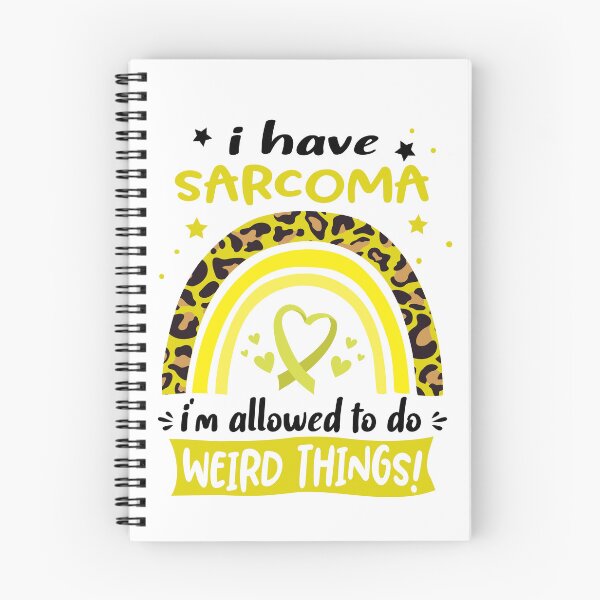 Item preview, Sarcoma Awareness - I have Sarcoma i am allowed to do Weird Things! designed and sold by KirstybShop.