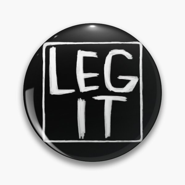 Item preview, Legit, Idiom, Irish Slang, Leg It designed and sold by badlydrawnbabe.