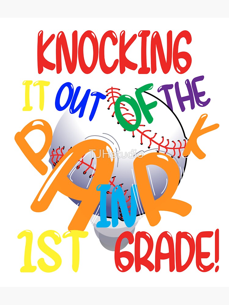 "Knocking it out of the park in 1st grade!" Sticker for Sale by