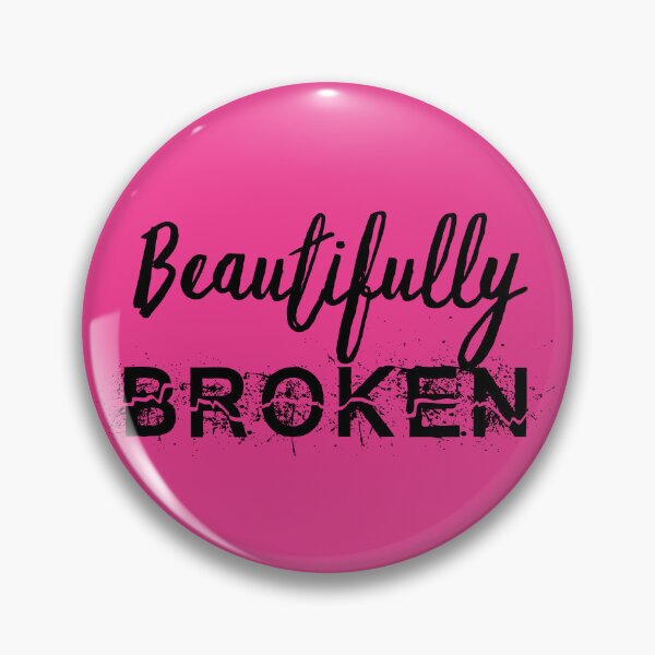 Item preview, Beautifully Broken designed and sold by MyMerch4u.