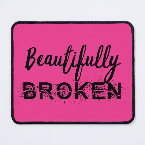 Item preview, Beautifully Broken designed and sold by MyMerch4u.