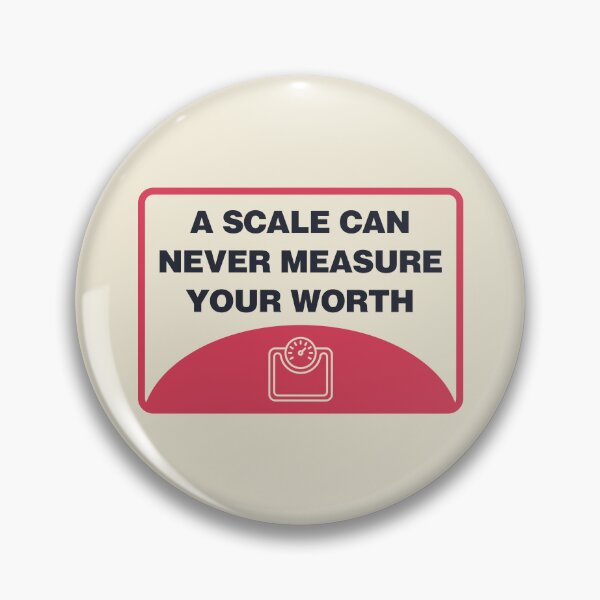 Item preview, A Scale Can Never Measure Your Worth - Body Positivity designed and sold by Picket Club.