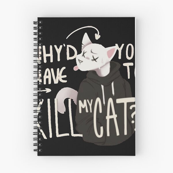 Item preview, Why'd you have to kill my cat lovejoy designed and sold by MichaelTerry12.
