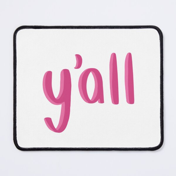 Item preview, Y’ALL Hot Pink designed and sold by EmmaMargason.