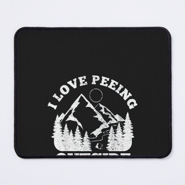 Item preview, I Love Peeing Outside designed and sold by nrackpenra.