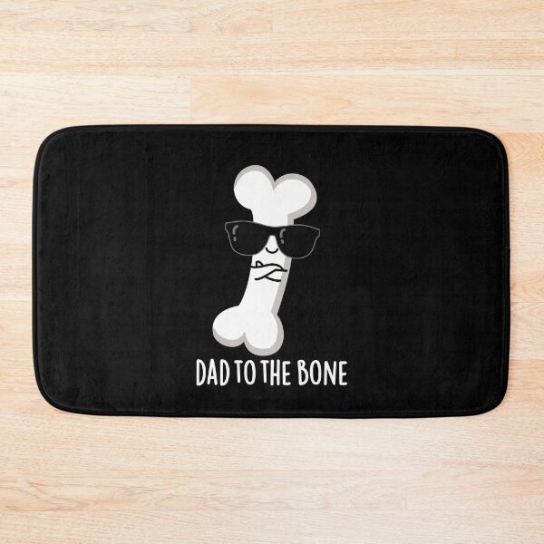 Item preview, Dad To The Bone Funny Anatomy Puns (Dark BG) designed and sold by punnybone.