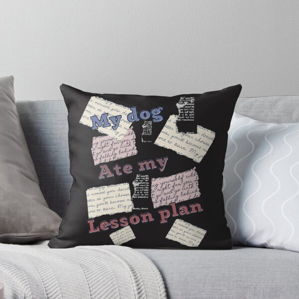 Item preview, My dog ate my lesson plan designed and sold by T-ShirtIn85.