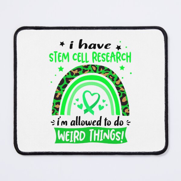 Item preview, Stem Cell Research Awareness - I have Stem Cell Research i am allowed to do Weird Things! designed and sold by KirstybShop.