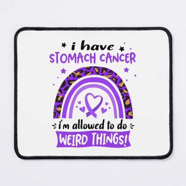 Item preview, Stomach Cancer Awareness - I have Stomach Cancer i am allowed to do Weird Things! designed and sold by KirstybShop.