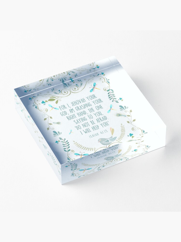 Alternate view of Isaiah 41:13 Acrylic Block