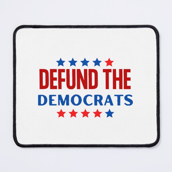 Item preview, Defund the Dems designed and sold by Red-White-N-You.