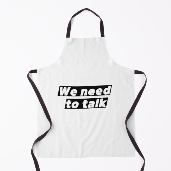 Item preview, We need to talk designed and sold by jaeking33.