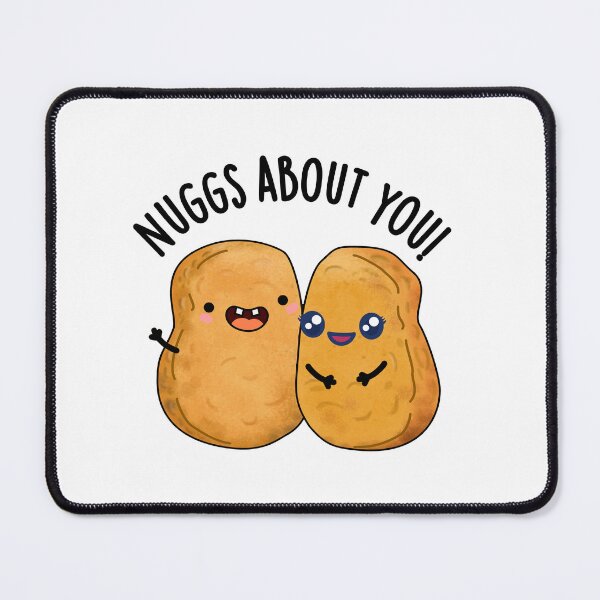 Item preview, Nuggs About You Funny Nugget Puns  designed and sold by punnybone.