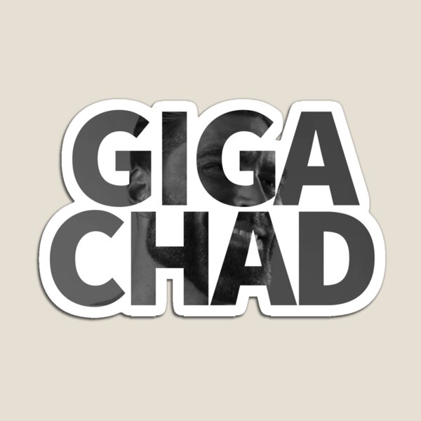 Giga Chad  Magnet for Sale by HitTheBalances