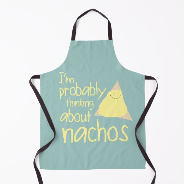 Item preview, I'm Probably Thinking About Nachos designed and sold by Amy Hadden.