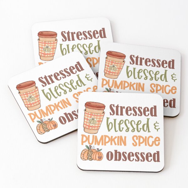 Item preview, Stressed, Blessed, and Pumpkin Spice Obsessed designed and sold by Jessi-Sketches.