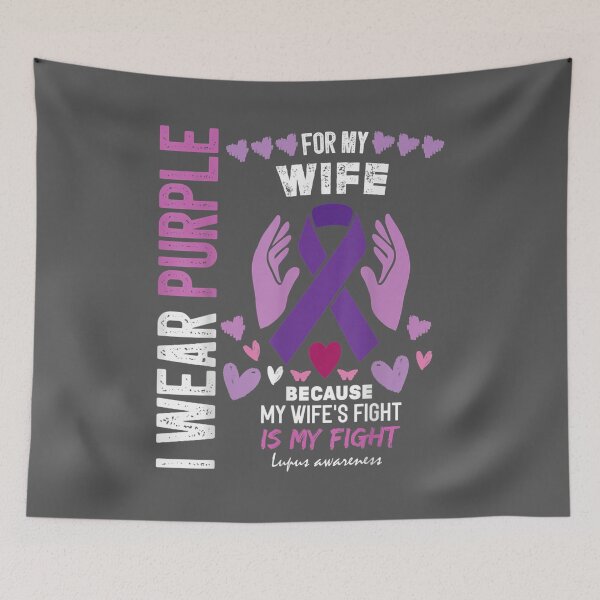 Item preview, In May I Wear Purple For My Wife Lupus Awareness Month  designed and sold by niqaf.