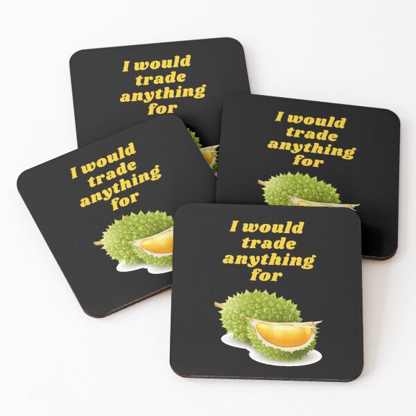 Item preview, Durian Funny Quotes. Durian Lover. I Love Durian. I would trade anything for durian.  designed and sold by Apkdesigner.