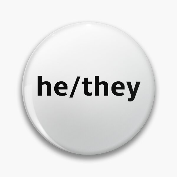 Item preview, He/They Pronouns designed and sold by semioddfinds.