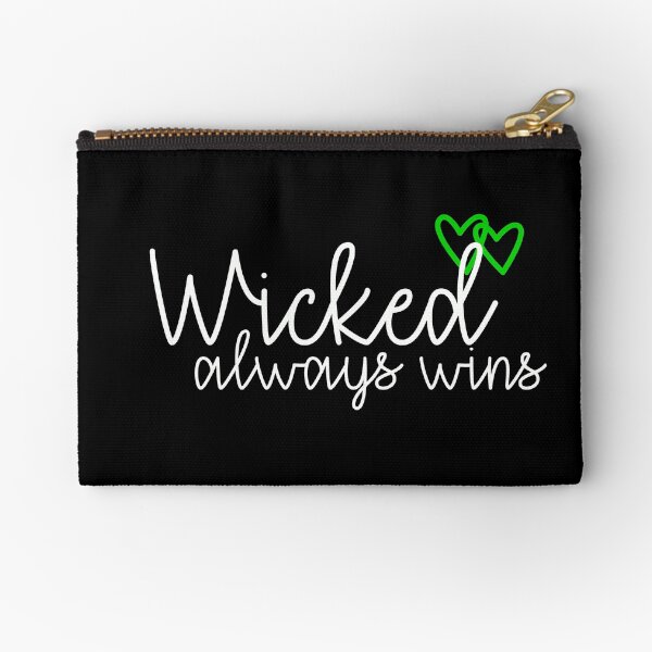 Wicked always wins Zipper Pouch