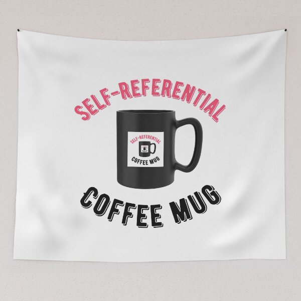 Item preview, SELF-REFERENTIAL COFFEE MUG designed and sold by CosmicStory.