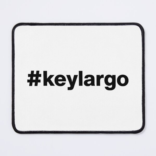 Item preview, Hashtag keylargo designed and sold by ArtIsParty.