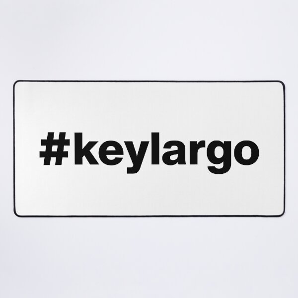 Item preview, Hashtag keylargo designed and sold by ArtIsParty.