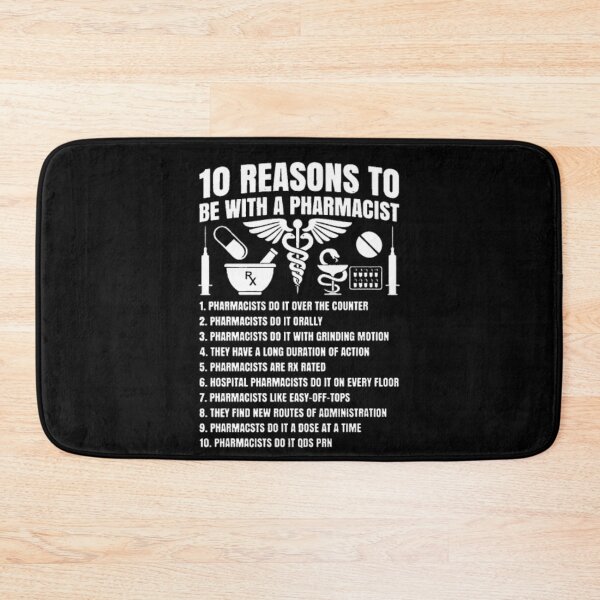 Item preview, 10 Reasons To Be With A Pharmacist  designed and sold by aryagiri.
