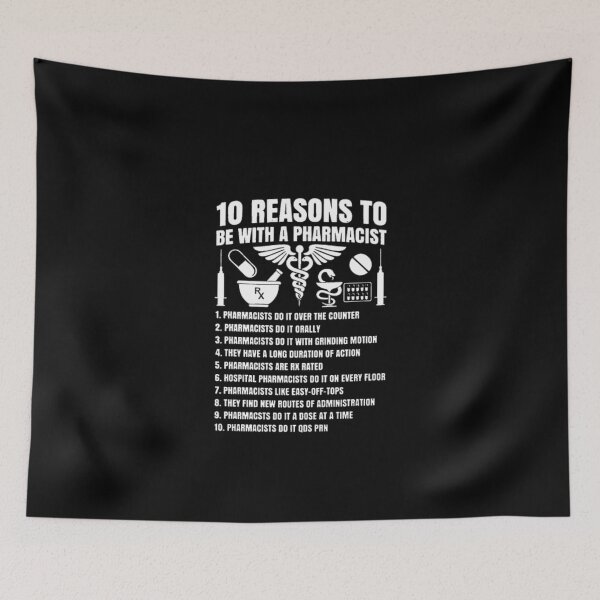 Item preview, 10 Reasons To Be With A Pharmacist  designed and sold by aryagiri.