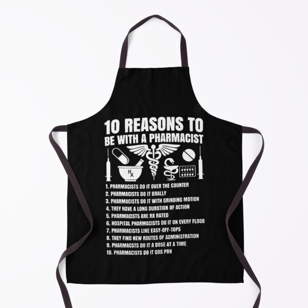Item preview, 10 Reasons To Be With A Pharmacist designed and sold by aryagiri.