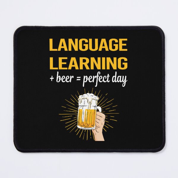 Item preview, Beer Perfect Day Language Learning designed and sold by WigglesDailey.