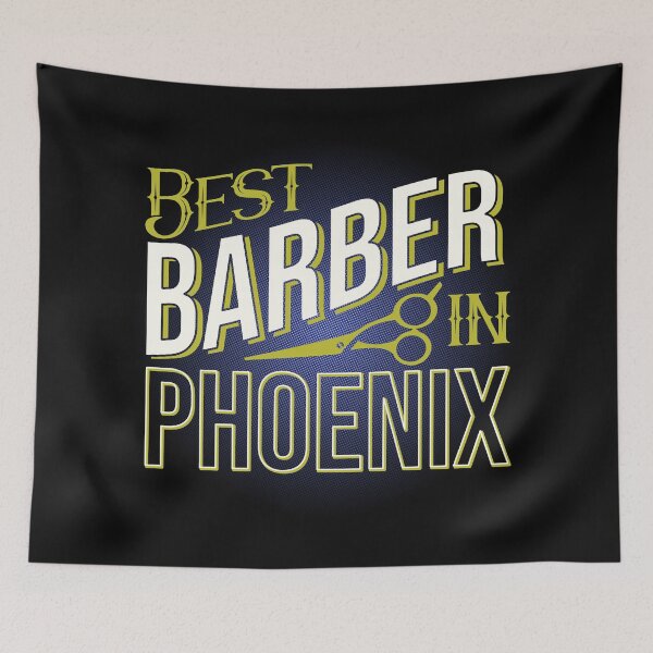 Item preview, Best Barber In Phoenix | Phoenix Arizona | Phoenix Barber designed and sold by DrawingBoard.