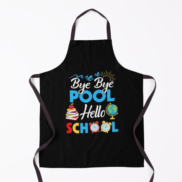 Item preview, Bye Bye Pool Hello School Back To School Summer Kindergarten designed and sold by jongcovitza.