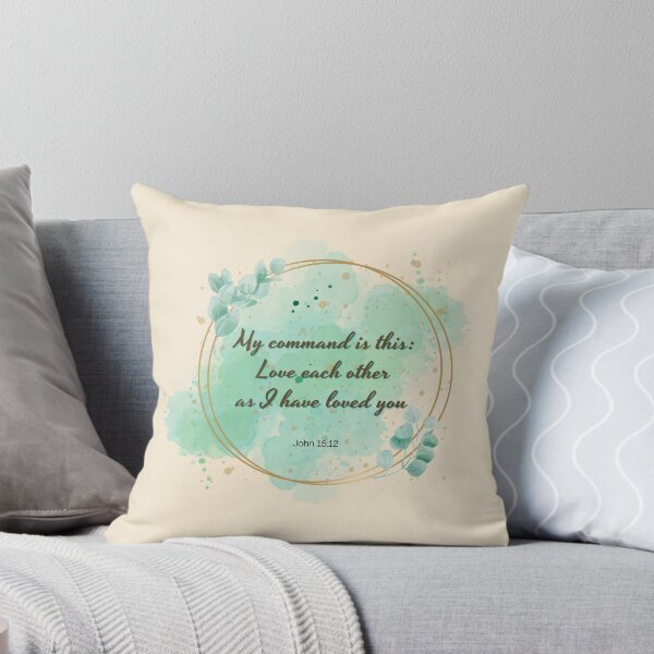 Item preview, My Command is this: Love each other as I have Loved you - John 15:12 designed and sold by THEARESTON.