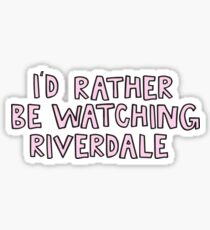 Je préfère regarder Riverdale Sticker