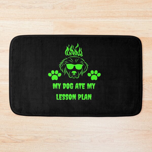 Item preview,  my dog ate my lesson plan designed and sold by TheVIP.