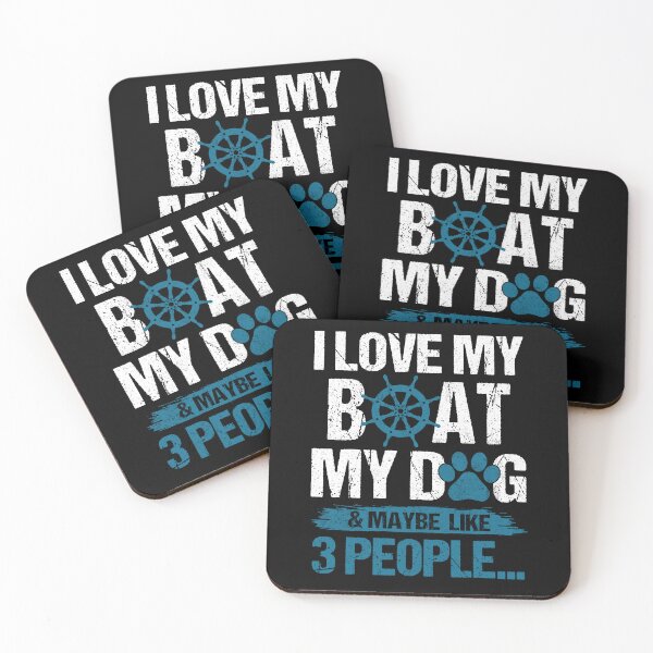 Item preview, I love my boat my dog and maybe like 3 people funny  designed and sold by Simeon	 Dorelus.