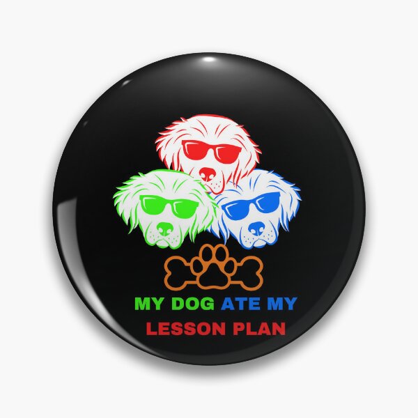 Item preview,   my dog ate my lesson plan designed and sold by TheVIP.