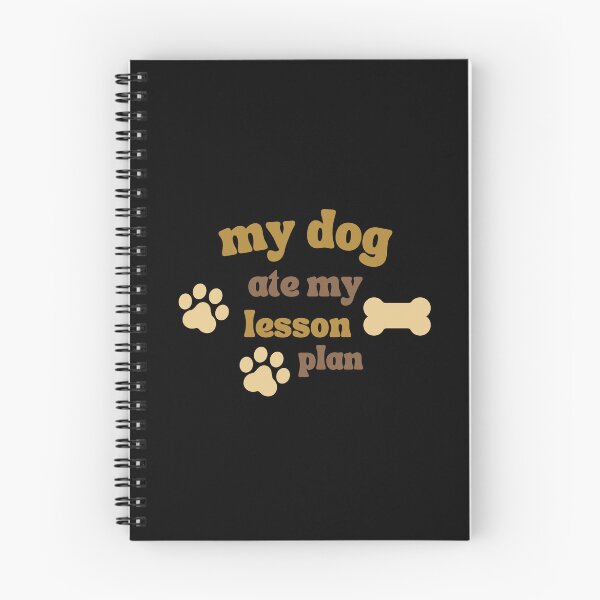 Item preview,  my dog ate my lesson plan designed and sold by TheVIP.
