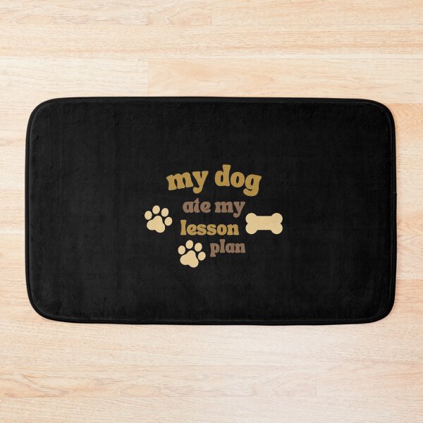 Item preview,  my dog ate my lesson plan designed and sold by TheVIP.